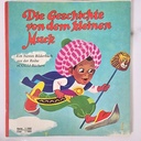 Die Geschichte von dem kleinen Muck, nach W. Hauff, J. F. Schreiber, Esslingen